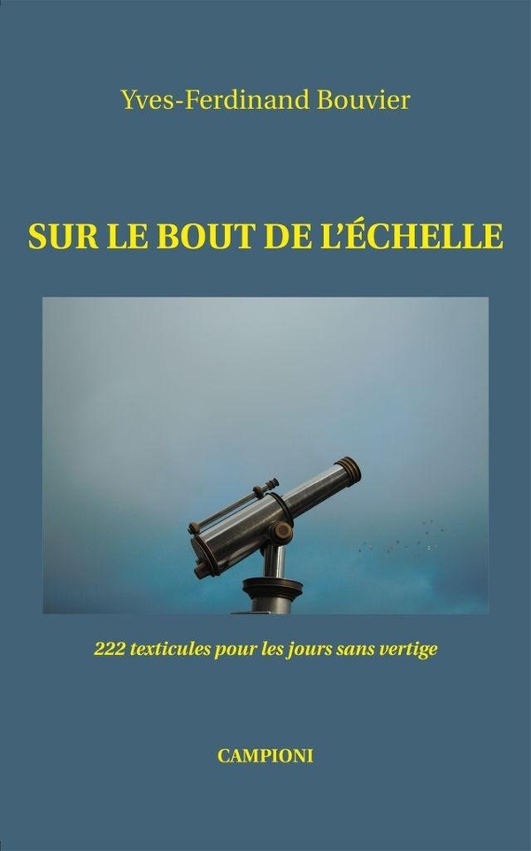 Sur le bout de l’échelle