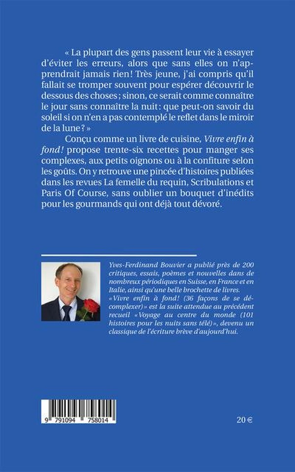 Vivre enfin à fond !