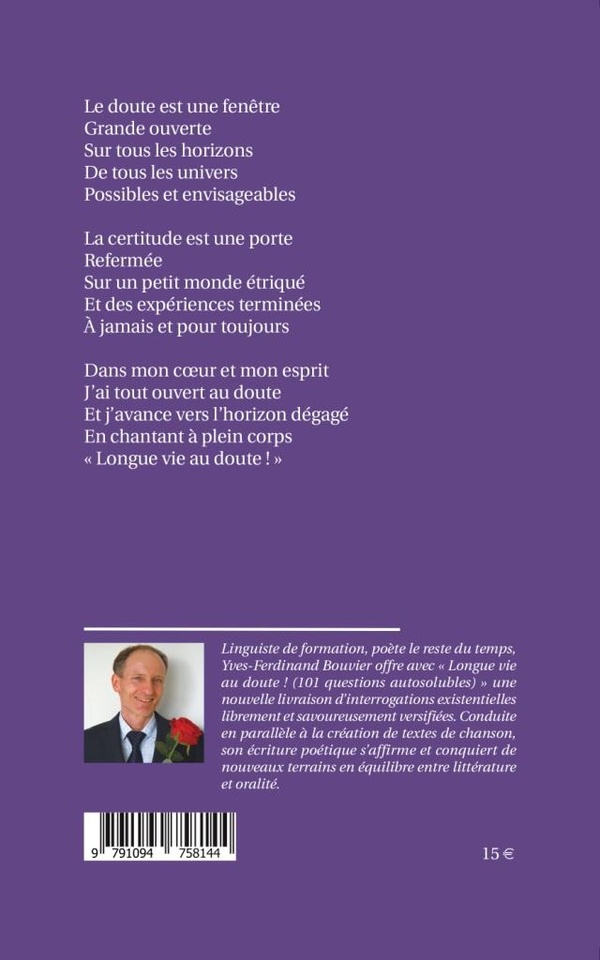 Longue vie au doute !