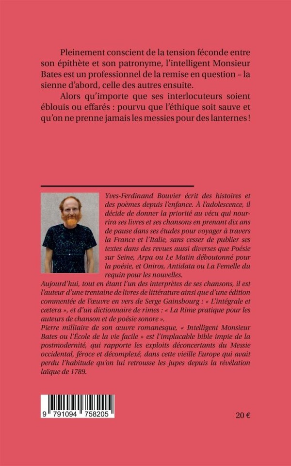 Intelligent Monsieur Bates ou l’École de la vie facile