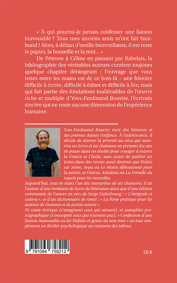 Confession d’une liaison inavouable ou les Méfaits et gestes du non-moi